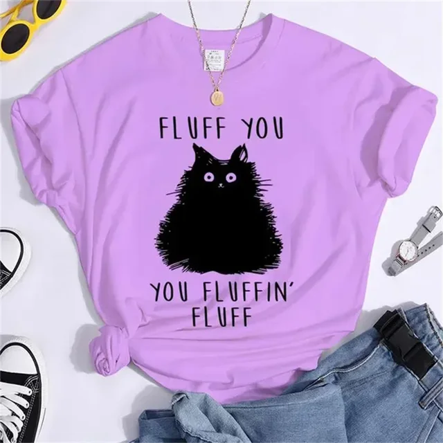 Fashion T-shirts Short Sleeve 90s Trend Casual T-shirts Women Summer T Clothing Ladies Cat Fluff You Fluffin Fluff Graphic Tees