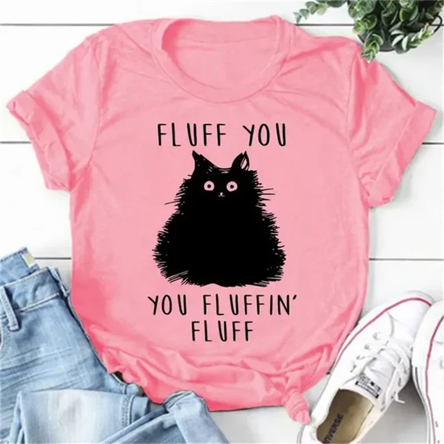 Fashion T-shirts Short Sleeve 90s Trend Casual T-shirts Women Summer T Clothing Ladies Cat Fluff You Fluffin Fluff Graphic Tees