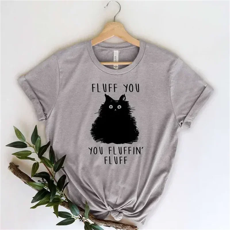 Fashion T-shirts Short Sleeve 90s Trend Casual T-shirts Women Summer T Clothing Ladies Cat Fluff You Fluffin Fluff Graphic Tees